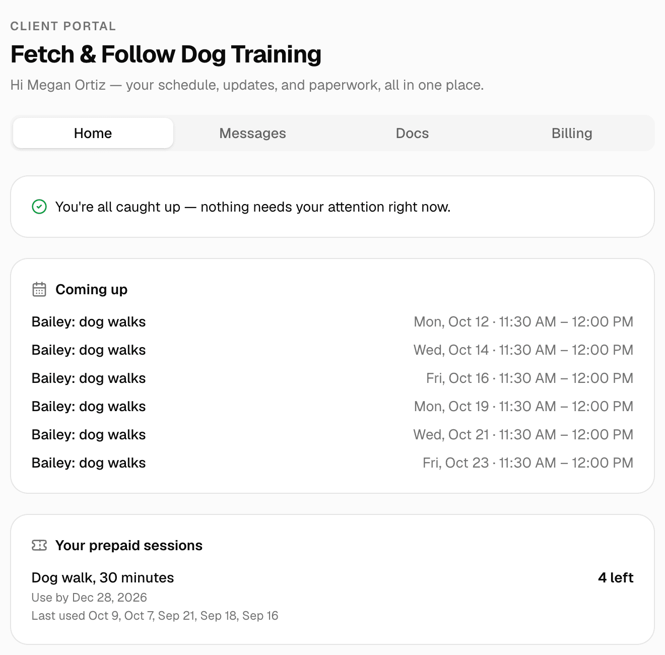 A dog owner's client portal: the walks coming up, and the prepaid walks they have left.