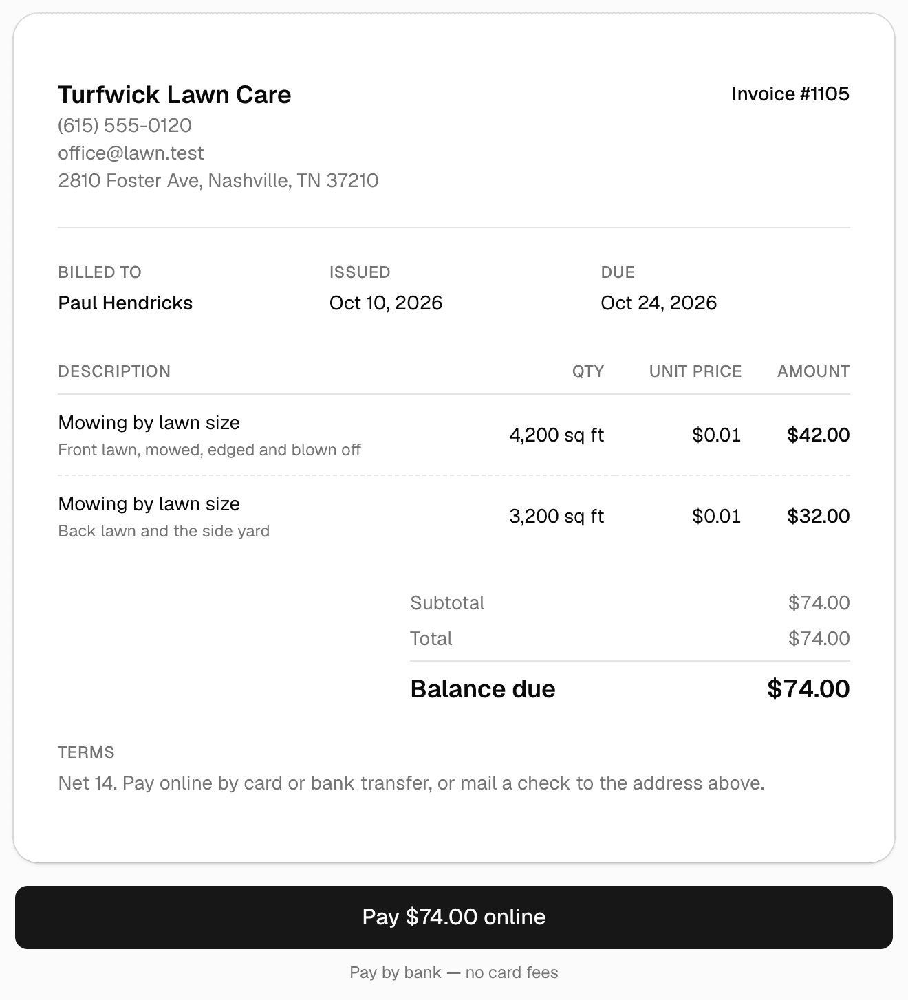 A lawn care invoice as the customer sees it: mowing by lawn size for a 4,200 sq ft front lawn and a 3,200 sq ft back lawn and side yard at $0.01 a sq ft, a $74 balance due, and a Pay online button.